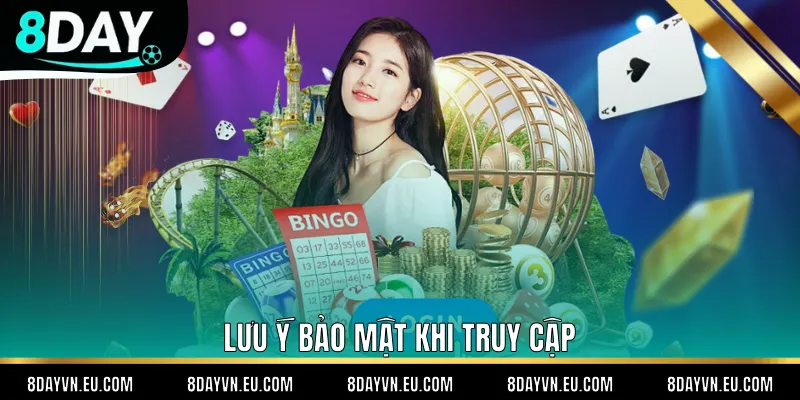Lưu ý bảo mật khi truy cập