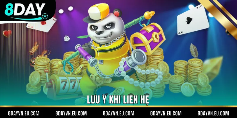 Lưu ý khi liên hệ
