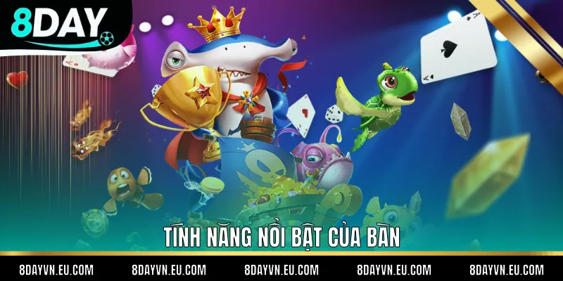 Tính năng nổi bật của bàn 